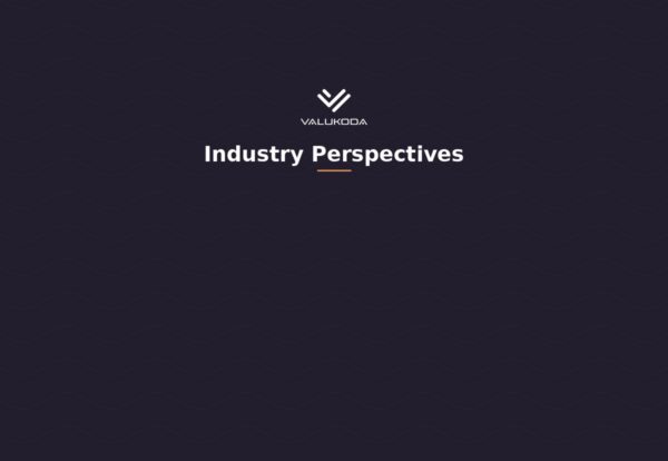 Valukoda Industry Perspectives blog category