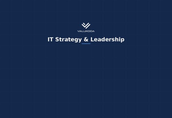 Valukoda IT Strategy & Leadership blog category