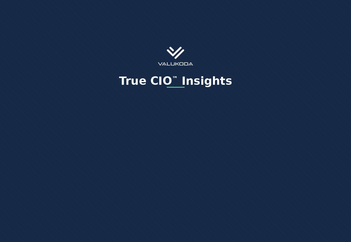 Valukoda True CIO™ Insights blog category